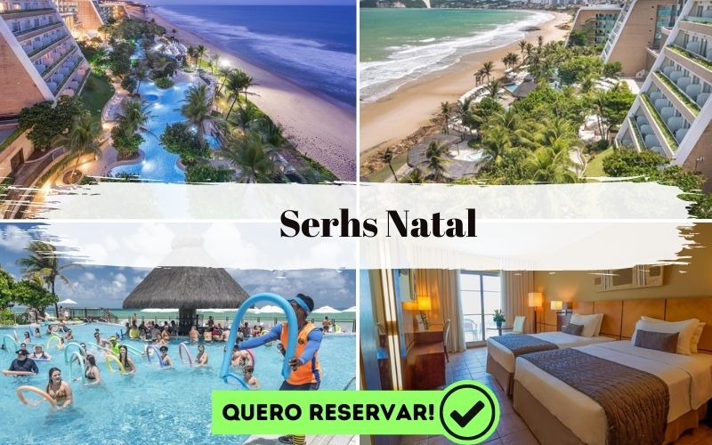 Resort Serhs Natal - Melhores resorts do Brasil