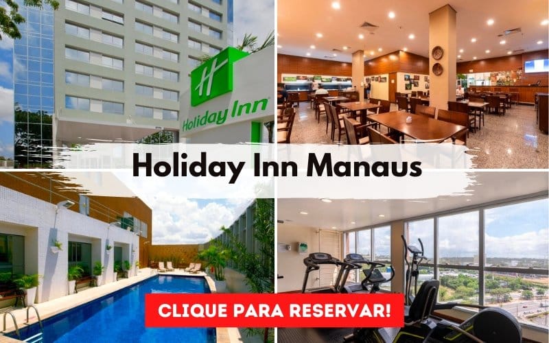 Hotel Holiday Inn Manaus