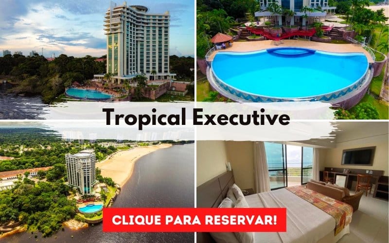 Tropical Executive em Manaus