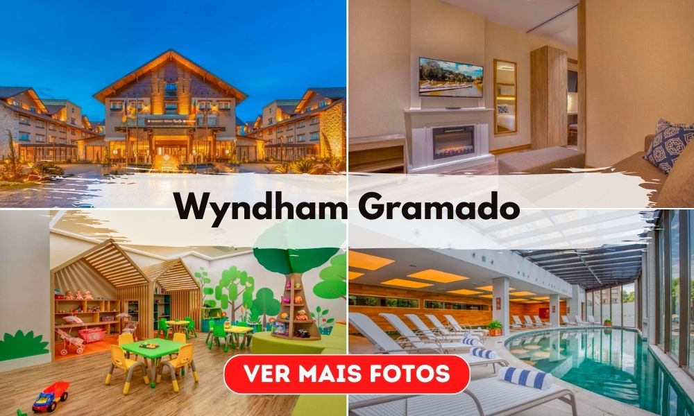 Resort Wyndham Gramado no Rio Grande do Sul